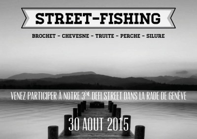 Concours Street Fishing - 30 Août 2015